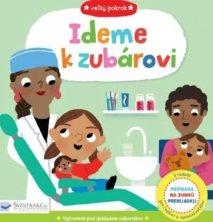 Kniha Ideme k zubárovi